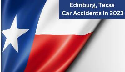 A flag of Texas that emphasizes car crash reports in Edinburg, Texas and how to find an injury attorney.